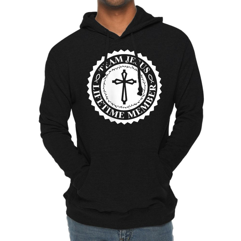 Lifetime Member   Team Jesus T Shirt Lightweight Hoodie by cm-arts | Artistshot