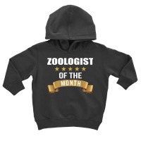 Zoologist Employee Of The Month Toddler Hoodie | Artistshot