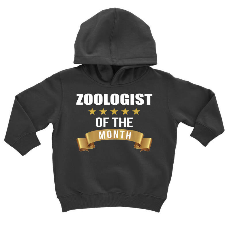 Zoologist Employee Of The Month Toddler Hoodie by Madam | Artistshot