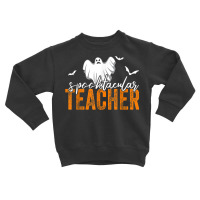 Spooktacular Teacher Spooky Ghost Teacher Halloween Women Toddler Sweatshirt | Artistshot