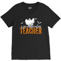 Spooktacular Teacher Spooky Ghost Teacher Halloween Women V-neck Tee | Artistshot