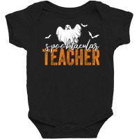 Spooktacular Teacher Spooky Ghost Teacher Halloween Women Baby Bodysuit | Artistshot