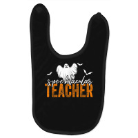 Spooktacular Teacher Spooky Ghost Teacher Halloween Women Baby Bibs | Artistshot