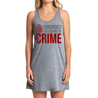 Forensic Science Investigator   Forensic Scientist T Shirt Tank Dress | Artistshot