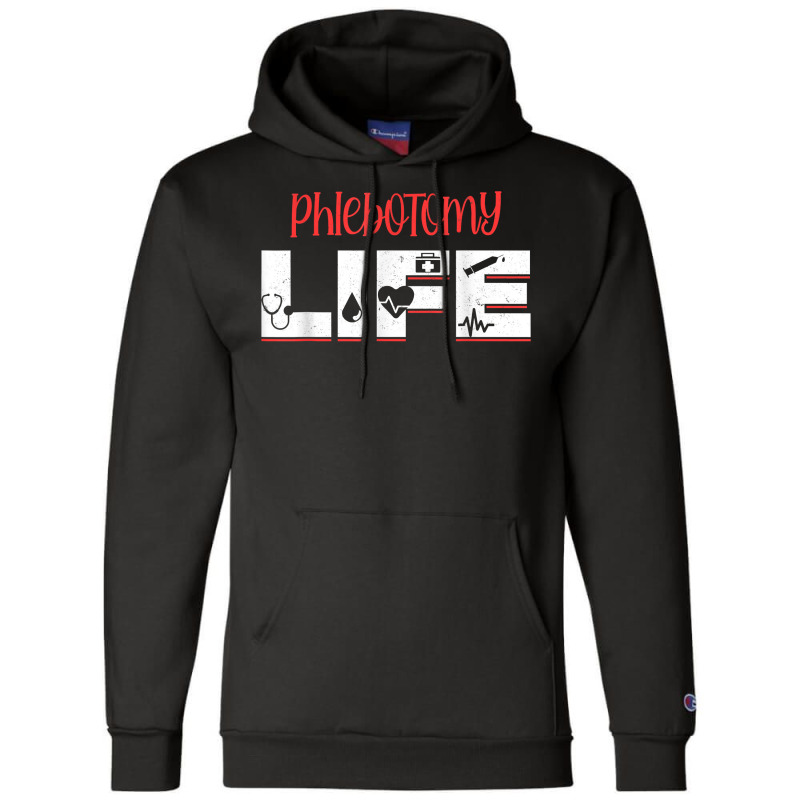 Phlebotomy Phlebotomist Injection Life Blood Donor Gift Champion Hoodie | Artistshot