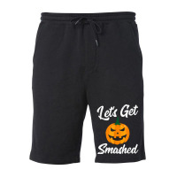 Halloween Pumpkin Let's Get Smashed T Shirt Fleece Short | Artistshot