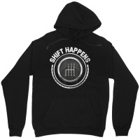 Manual Car Shift Happens Manual Gear Shift Unisex Hoodie | Artistshot