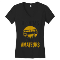 Witch Brooms Are For Amateurs Design Halloween Bus Driver Women's V-neck T-shirt | Artistshot