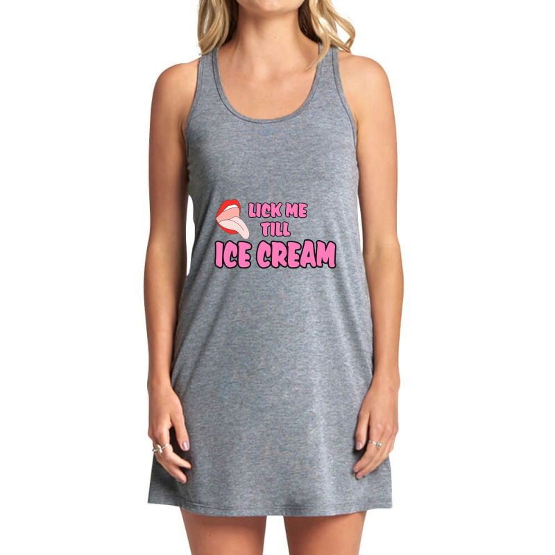 Lick Me Till Ice Cream Tank Dress by cm-arts | Artistshot