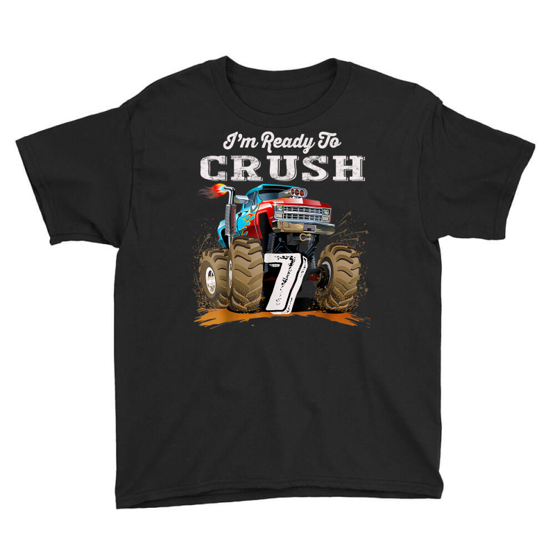 I'm Ready To Crush 7 Monster Truck 7th Birthday Gift Boys Youth Tee | Artistshot