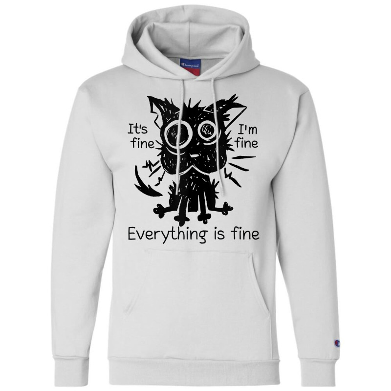 Everything Is Fine Funny Stressed Out Cat Graphic Tank Top Champion Hoodie by cm-arts | Artistshot