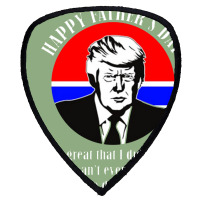 Trump Happy Fathers Day Shield S Patch | Artistshot