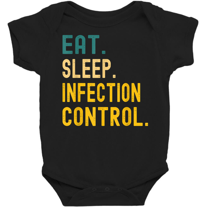 Vintage Retro Sunset Eat Sleep Infection Control T Shirt Baby Bodysuit | Artistshot