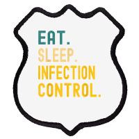 Vintage Retro Sunset Eat Sleep Infection Control T Shirt Shield Patch | Artistshot