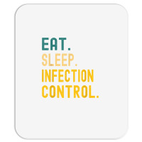 Vintage Retro Sunset Eat Sleep Infection Control T Shirt Mousepad | Artistshot