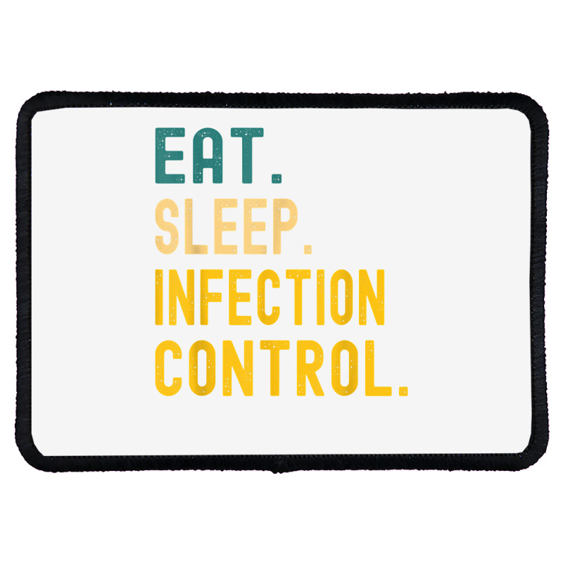 Vintage Retro Sunset Eat Sleep Infection Control T Shirt Rectangle Patch | Artistshot