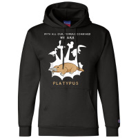 With Our Powers Combined We Are Platypus - Funny Champion Hoodie | Artistshot