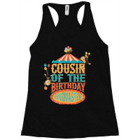 Cousin Of The Birthday Ringmaster Kids Circus Party B-day Racerback Tank | Artistshot