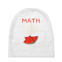 Math And Watermelons Mathematics Calculation Numbers T Shirt Baby Beanies | Artistshot