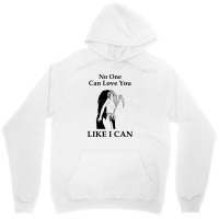 No One Can Love You Like I Can [tw] Unisex Hoodie | Artistshot