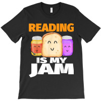 Reading Is My Jam Funny I Love To Read Books Gif T-shirt | Artistshot