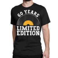 60 Years Limited Edition   Vinyl Records 60th Birthday Classic T-shirt | Artistshot