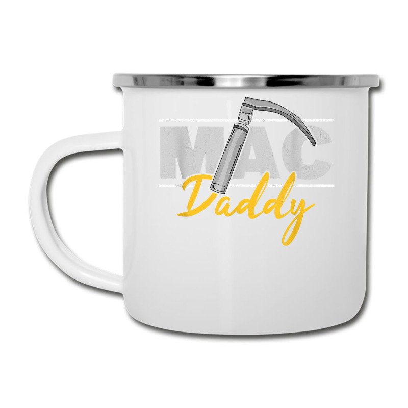 Mac Daddy Funny Anesthetist Fathers Day Gift Laryngoscope T Shirt Camper Cup | Artistshot