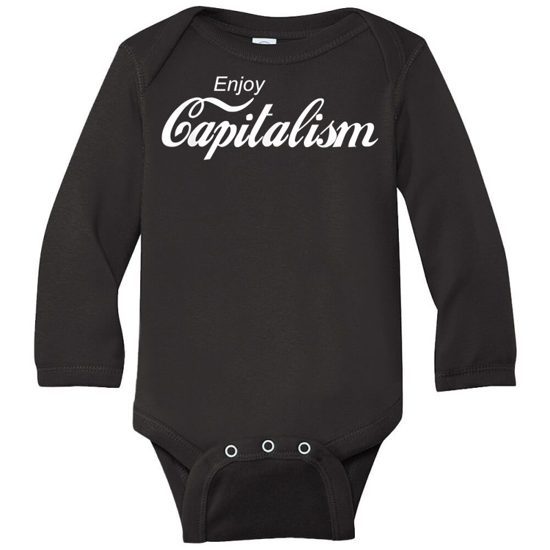 Enjoy Capitalism For American Entrepreneur T Shirt Long Sleeve Baby Bodysuit by nurselrveigelcci | Artistshot