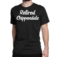 Mens Funny Retired Chippendale, Former Exotic Dancer, Dad Bod T Shirt Classic T-shirt | Artistshot