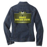 Front Toward Enemy Military Claymore Mine Front Toward Enemy T Shirt Ladies Denim Jacket | Artistshot