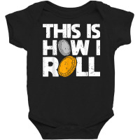 Coin Collector & Numismatist Coin Collection Baby Bodysuit | Artistshot