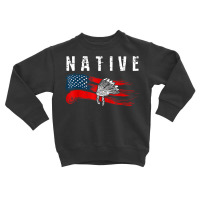 Native American Flag Native Tribe Feather Pride Toddler Sweatshirt | Artistshot