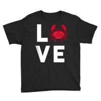 I Love Crabs Cute Crab Lover Crustacean Seafood Crab Tank Top Youth Tee | Artistshot