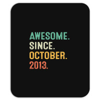 Awesome Since October 2013 9th Birthday Gifts 9 Year Old Boy Mousepad | Artistshot