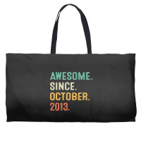 Awesome Since October 2013 9th Birthday Gifts 9 Year Old Boy Weekender Totes | Artistshot