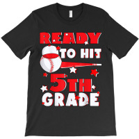 Ready To Hit 5th Grade Baseball Teacher Kids Back To School T-shirt | Artistshot