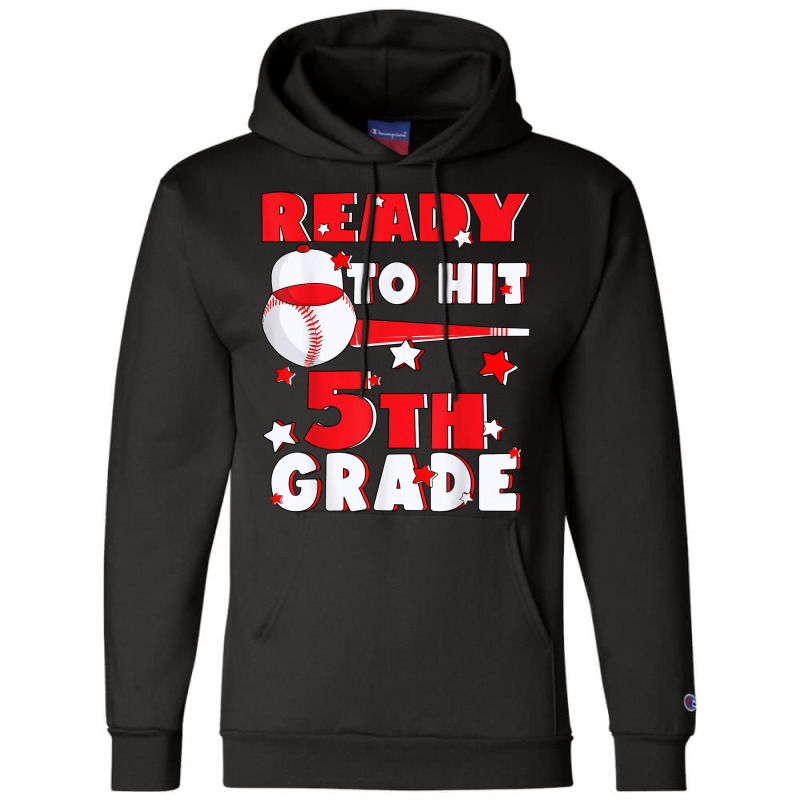 Ready To Hit 5th Grade Baseball Teacher Kids Back To School Champion Hoodie | Artistshot