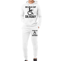 Disabled But Deadly Hoodie & Jogger Set | Artistshot