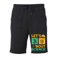 Let's Taco Bout Science Awareness Funny Science Teacher Fleece Short | Artistshot