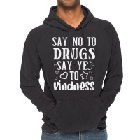 Say No To Yes To Kindness Red Ribbon Week Awareness Vintage Hoodie | Artistshot