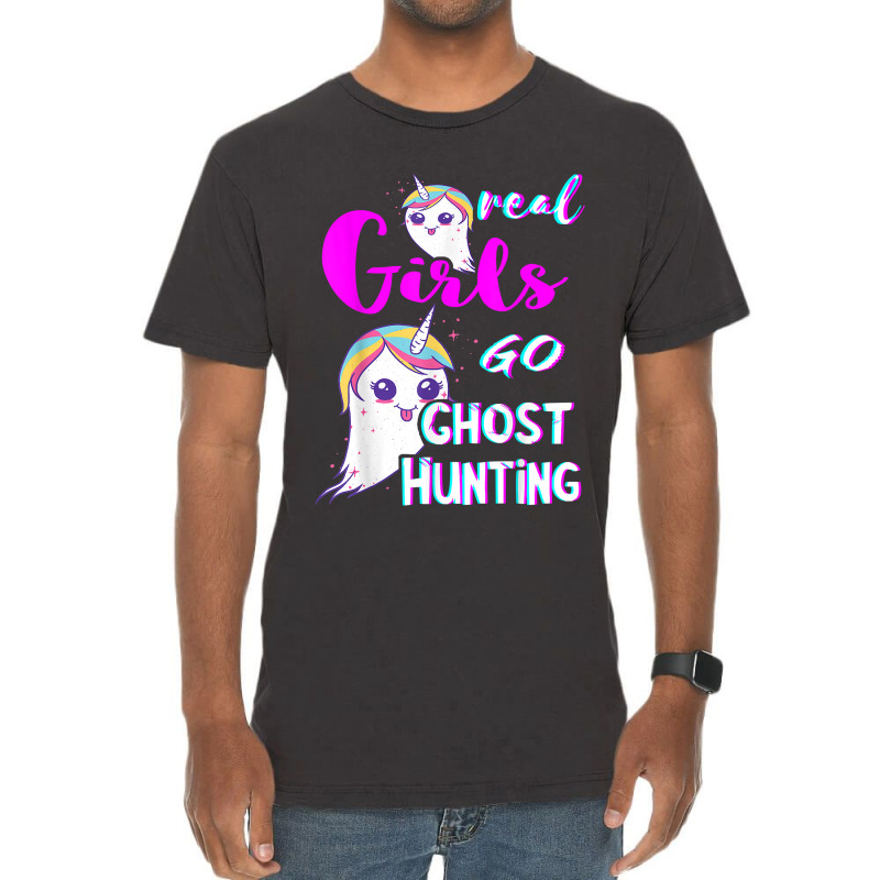 Real Girls Go Ghost Hunting Paranormal Unicorn Ghost Hunter Vintage T-shirt | Artistshot