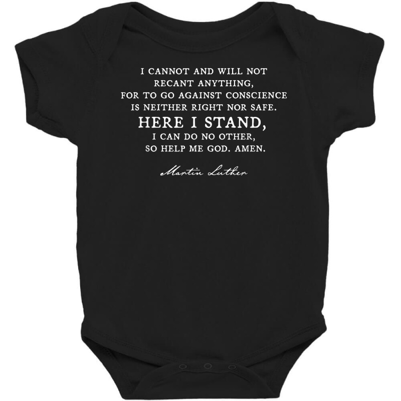 Here I Stand   Martin Luther 95 Thesis Reformation Gift T Shirt Baby Bodysuit by tuftsmirussom | Artistshot