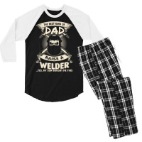 Welder Dad Fathers Day Proud Welder Dad T  Shirt The Best Kind Of Dad Men's 3/4 Sleeve Pajama Set | Artistshot