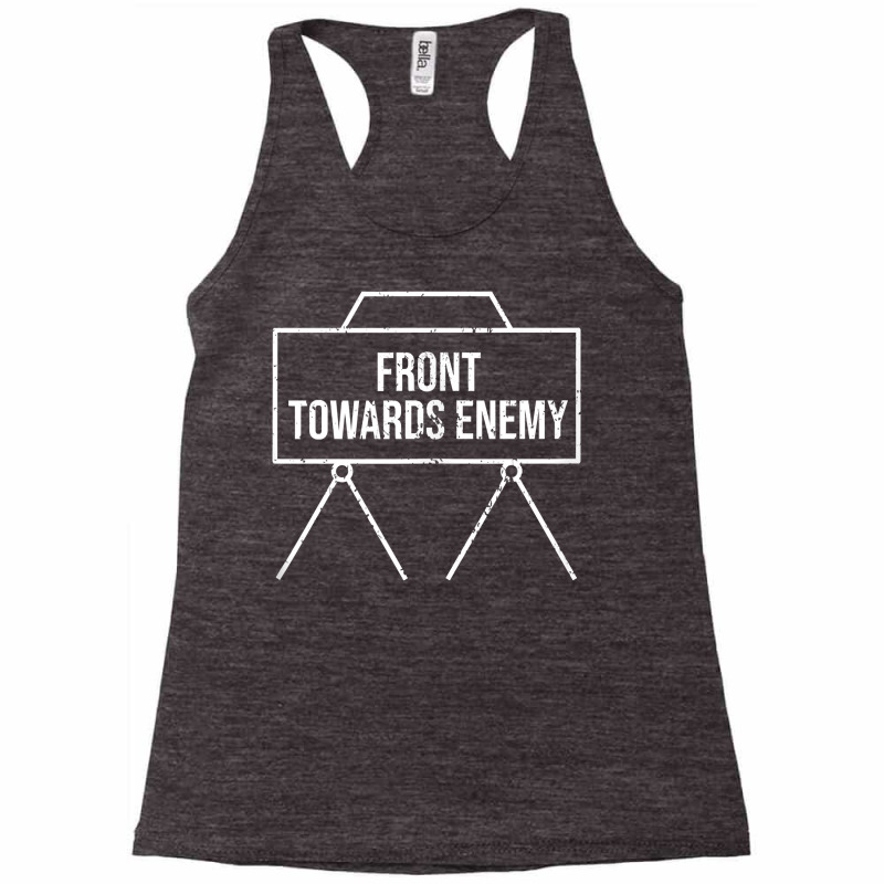 Front Toward Enemy Military Shirt Claymore Mine Military Men Tank Top Racerback Tank by cm-arts | Artistshot