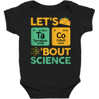 Womens Teacher Shirt Let's Taco Bout Science Cute Chemistry Physics Baby Bodysuit | Artistshot