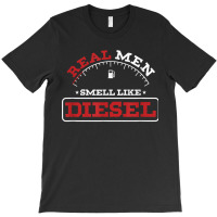 Real Men Smell Like Diesel Mechanic Racer Car Enthusiast T-shirt | Artistshot