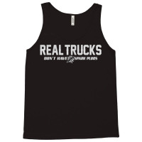 Real Trucks Don't Have Spark Plugs Funny Saying Gift Tank Top | Artistshot