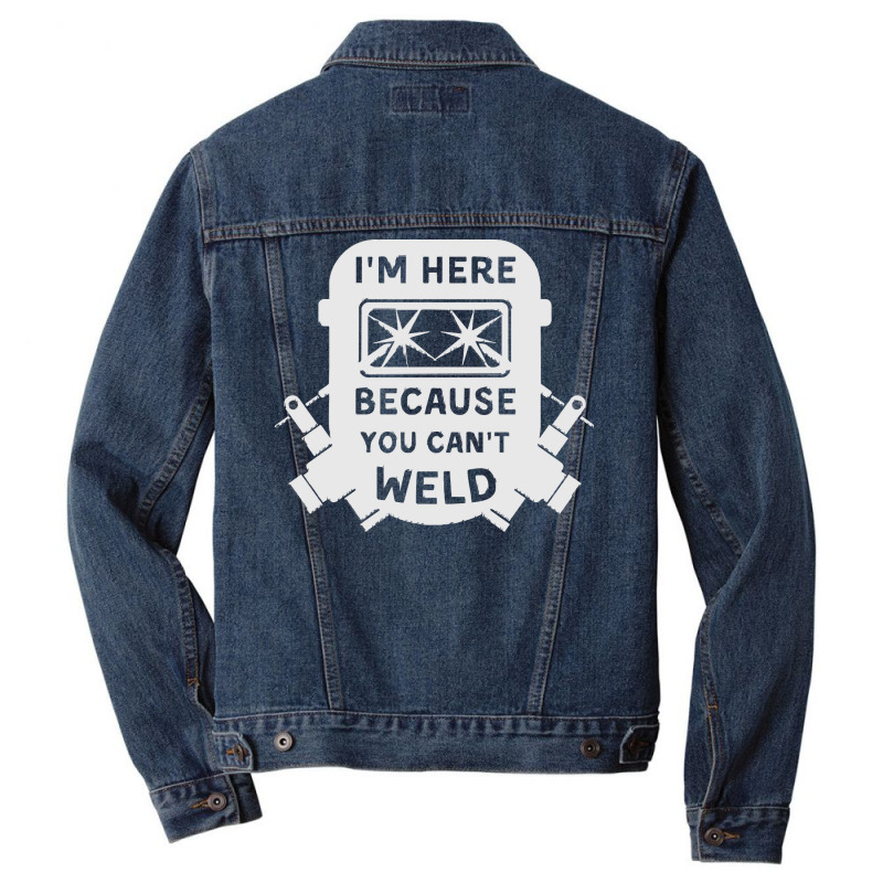 Welder Funny T  Shirt Welder, Welding, Weld T  Shirt Men Denim Jacket | Artistshot