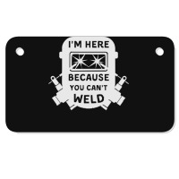 Welder Funny T  Shirt Welder, Welding, Weld T  Shirt Motorcycle License Plate | Artistshot