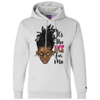 It's The Locs For Me Black Woman Champion Hoodie | Artistshot